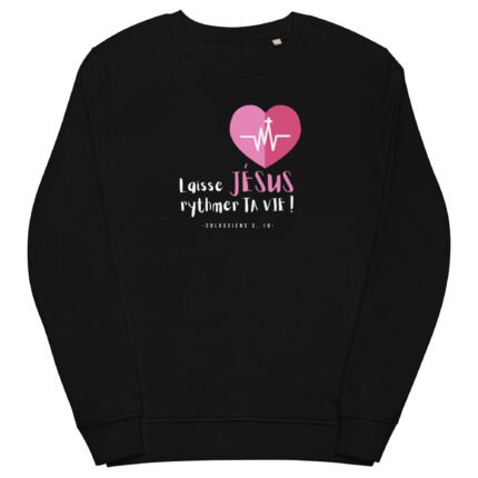 sweat noir laisse jésus rythmer ta vie
