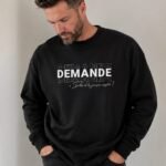 Sweat chrétien homme “Demande à Dieu” | Noir