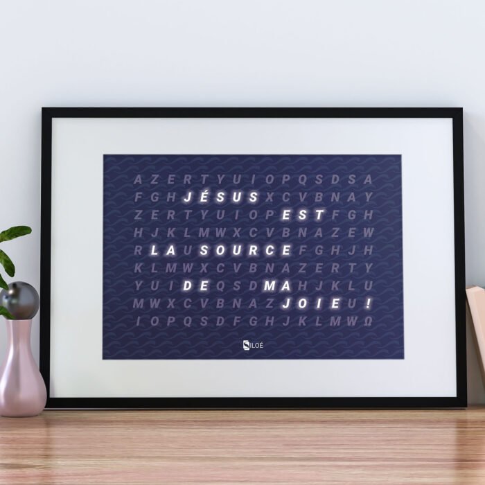 Affiche chrétienne “Jésus, la source de ma joie”