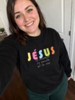 sweatshirt chretien femme jesus chemin verite vie